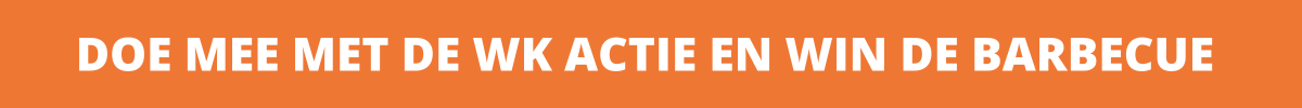 DOE MEE MET DE WK ACTIE EN WIN DE BARBECUE